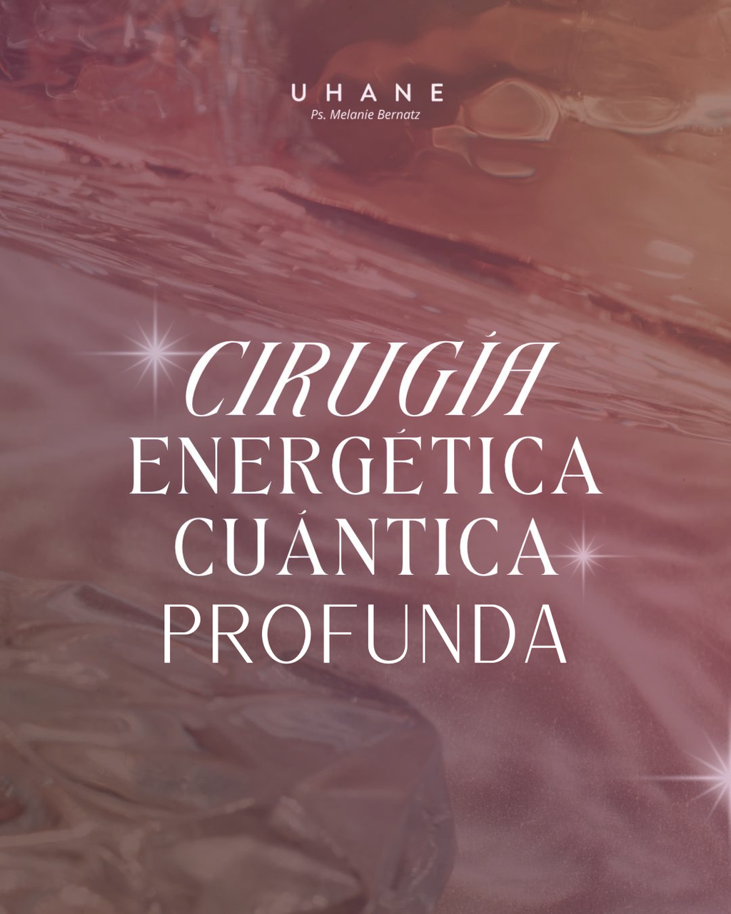 Cirugía Energética Cuántica - Profunda